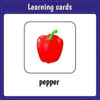 Learning cards for kids. Vegetable. Pepper. vector