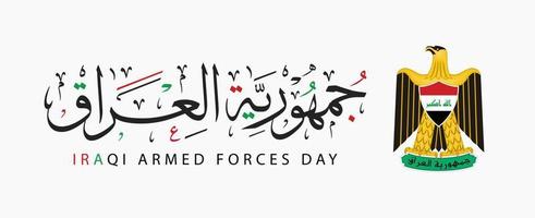 Iraq Armed Forces Day Design translation Arabic calligraphy national day vector illustration