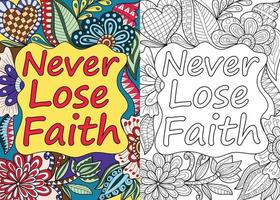 Never lose faith positive words coloring book page illustration for adults