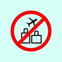 ilustración plana de maletas y avión en la señal de prohibición. sin señal de viaje. cómo prevenir el diseño del vector del icono del virus de la corona