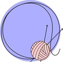 Round light purple frame with an empty space for insertion, for needlework, knitting with a ball and knitting needles, drawing with one line vector