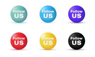 unique circle follow us icon buttons colorful label 3d isolated on vector