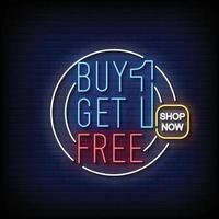 Buy One Get One Free Neon Signs Style Text Vector