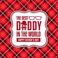 Happy fathers day card banner best daddy in the world red color vector design background