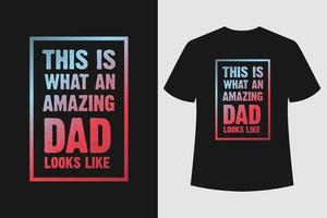 Fathers Day tshirt graphic design vector