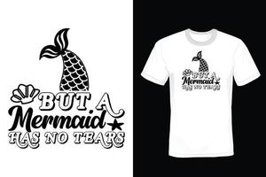 Mermaid T shirt design, vintage, typography vector