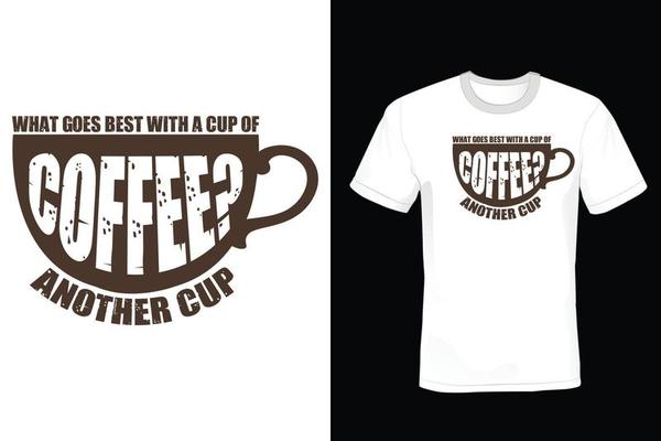 Coffee T shirt design, vintage, typography