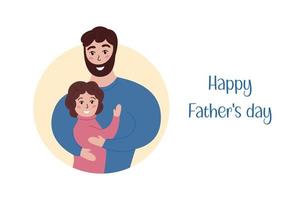 Fathers Day holiday poster, greeting card. Happy dad hugs smiling daughter. Man and child girl embraces. Vector flat illustration for Fathers day