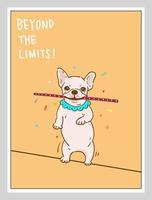 french bulldog Circus dog performing a circus show. Tightrope walkers, poster, postcard and cover design vector