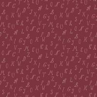 Seamless pattern with light pink letters of the English alphabet on dark red background for fabric, textile, clothes, blanket and other things. Vector image.