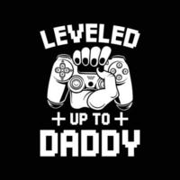 Gaming t shirt design for game lover. Best gift for fathers day. Father's day t-shirt vector. vector