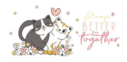 two cute adorable kitty cats in love snuggle in springtime, pet animal cartoon character vector drawing, Better together