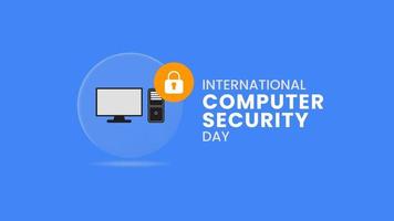 Vector graphic of international computer security day greeting text. Suitable for making greeting card on international computer security day events