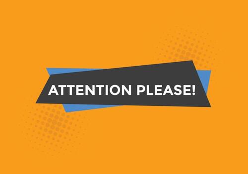 Attention please text web button template. Attention please sign icon label colorful vector