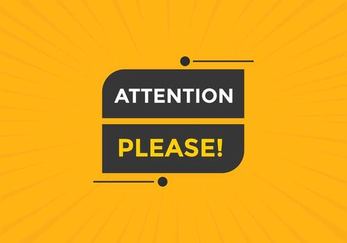 Attention please text web button template. Attention please sign icon label colorful vector