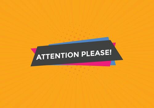 Attention please text web button template. Attention please sign icon label colorful vector
