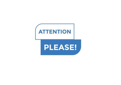 Attention please button. Attention please text template for website. Attention please icon flat style vector