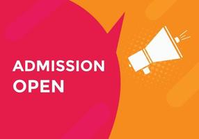 Admission open banner. Admission open banner text web button template. vector