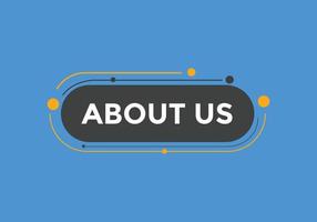 About us button. About us text template for website. About us icon flat style vector