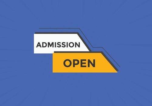 Admission open banner. Admission open banner text web button template. vector