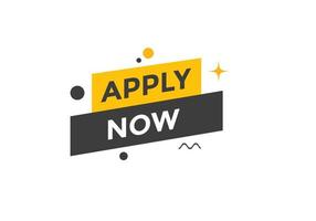 Apply now web button template. Apply now icon label colorful vector