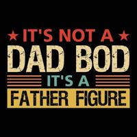 Happy fathers day t shirt design vector