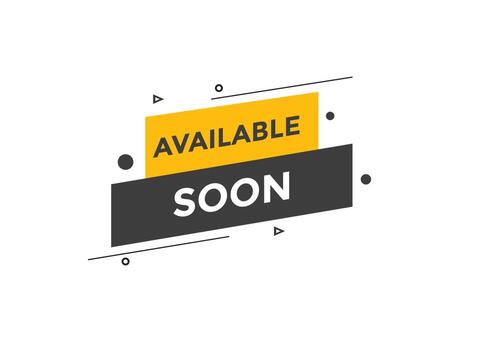 available soon button. available soon text template for website. available soon icon flat style vector