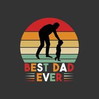 Happy fathers day t shirt design vector