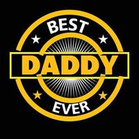 Happy fathers day t shirt design vector