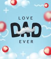 Fathers Day greeting card banner background with text design in the sky vector