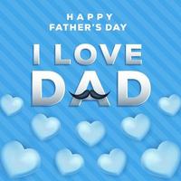realistic fathers day design illustration on blue background vector
