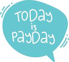 Payday Text in Cute Style vector