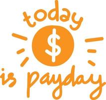 Payday Text in Cute Style vector