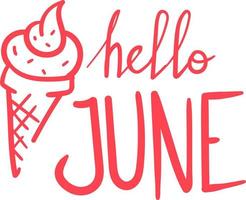 Hello June Text vector