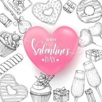 fondo del día de san valentín con objetos dibujados a mano de garabato en estilo boceto: piruleta, donut glaseado, copa de champán, cajas de regalo, pastel, cupcake alrededor de un corazón realista en 3d.feliz día de san valentín - letras vector