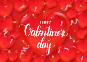 Valentines day background with 3d red hearts on red background. Happy Valentines Day - Lettering calligraphy phrase. vector