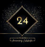 24 years anniversary celebration with golden frame and gold glitter on black background. Vector design for greeting card, birthday party, wedding, event party, invitation. 24 years Anniversary logo.