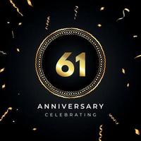 61 years anniversary celebration with circle frame and gold confetti isolated on black background. Vector design for greeting card, birthday party, wedding, event party. 61 years Anniversary logo.