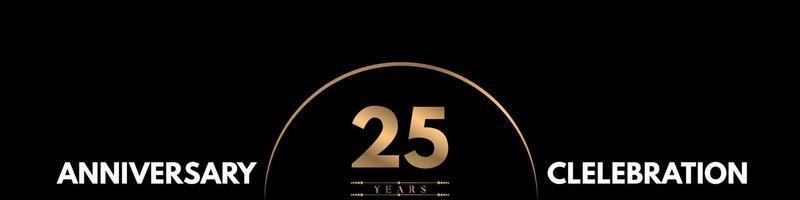 Celebración del aniversario de 25 años con un número elegante aislado en fondo negro. diseño vectorial para tarjeta de felicitación, fiesta de cumpleaños, boda, fiesta, ceremonia, tarjeta de invitación.