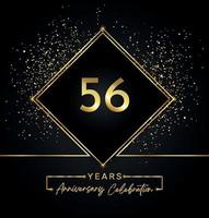 56 years anniversary celebration with golden frame and gold glitter on black background. Vector design for greeting card, birthday party, wedding, event party, invitation. 56 years Anniversary logo.