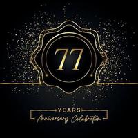 77 years anniversary celebration with golden star frame isolated on black background. Vector design for greeting card, birthday party, wedding, event party, invitation card. 77 years Anniversary logo.
