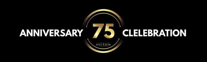 75 years anniversary gold and white color with circle ring isolated on black background for anniversary celebration event, birthday party, brochure, web, greeting card. 75 Year Anniversary Logotype vector