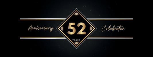 52 years anniversary golden color with decorative frame isolated on black background for anniversary celebration event, birthday party, brochure, greeting card. 52 Year Anniversary Template Design vector
