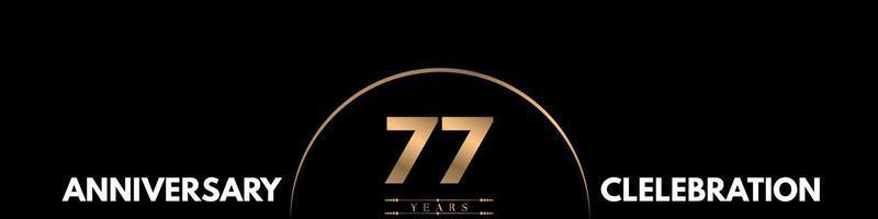 Celebración del aniversario de 77 años con un número elegante aislado en fondo negro. diseño vectorial para tarjeta de felicitación, fiesta de cumpleaños, boda, fiesta, ceremonia, tarjeta de invitación. vector