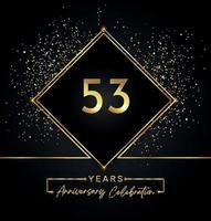 53 years anniversary celebration with golden frame and gold glitter on black background. Vector design for greeting card, birthday party, wedding, event party, invitation. 53 years Anniversary logo.