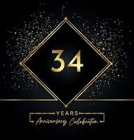 Celebración del aniversario de 34 años con marco dorado y brillo dorado sobre fondo negro. diseño vectorial para tarjetas de felicitación, fiesta de cumpleaños, boda, fiesta de eventos, invitación. Logotipo de aniversario de 34 años. vector