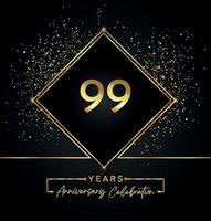 99 years anniversary celebration with golden frame and gold glitter on black background. Vector design for greeting card, birthday party, wedding, event party, invitation. 99 years Anniversary logo.