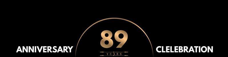 89 years anniversary celebration with elegant number isolated on black background. Vector design for greeting card, birthday party, wedding, event party, ceremony, invitation card.