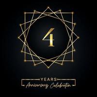 Diseño de celebración de aniversario de 4 años. Logo de 4 aniversario con marco dorado aislado sobre fondo negro. diseño vectorial para evento de celebración de aniversario, fiesta de cumpleaños, tarjeta de felicitación. vector