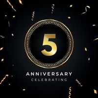 5 years anniversary celebration with circle frame and gold confetti isolated on black background. Vector design for greeting card, birthday party, wedding, event party. 5 years Anniversary logo.